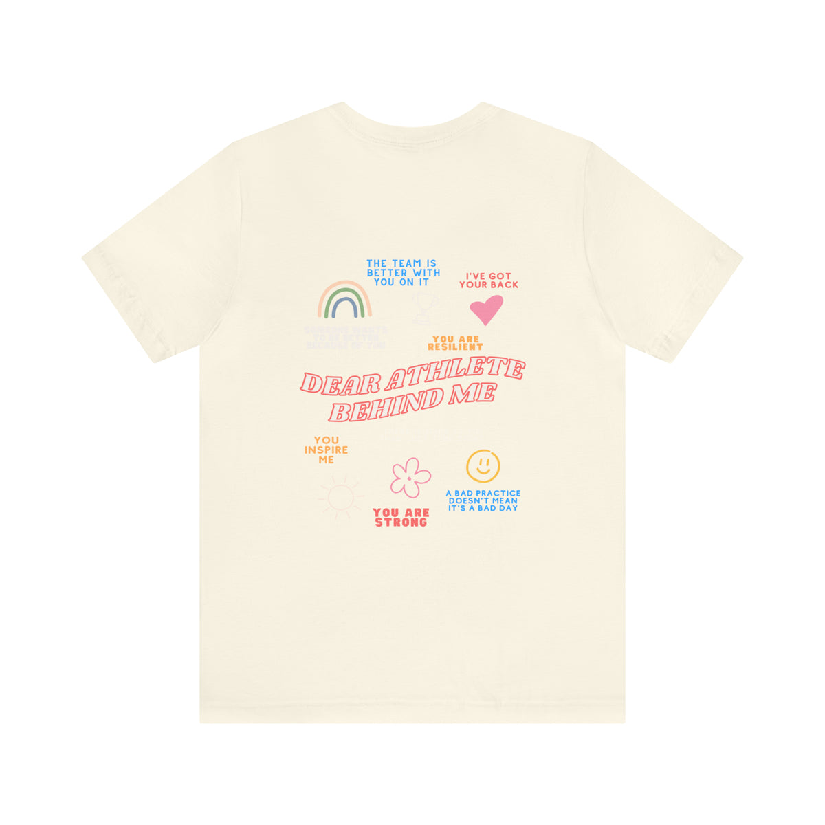 Dear Athlete Behind Me Adult T-Shirt