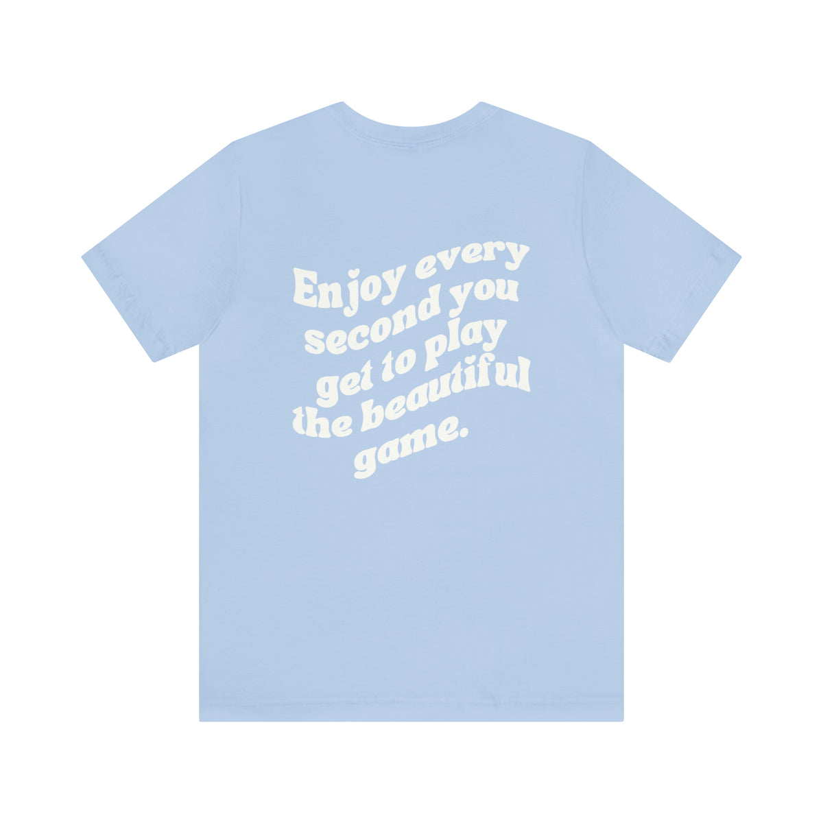 Enjoy Every Second Adult T-Shirt
