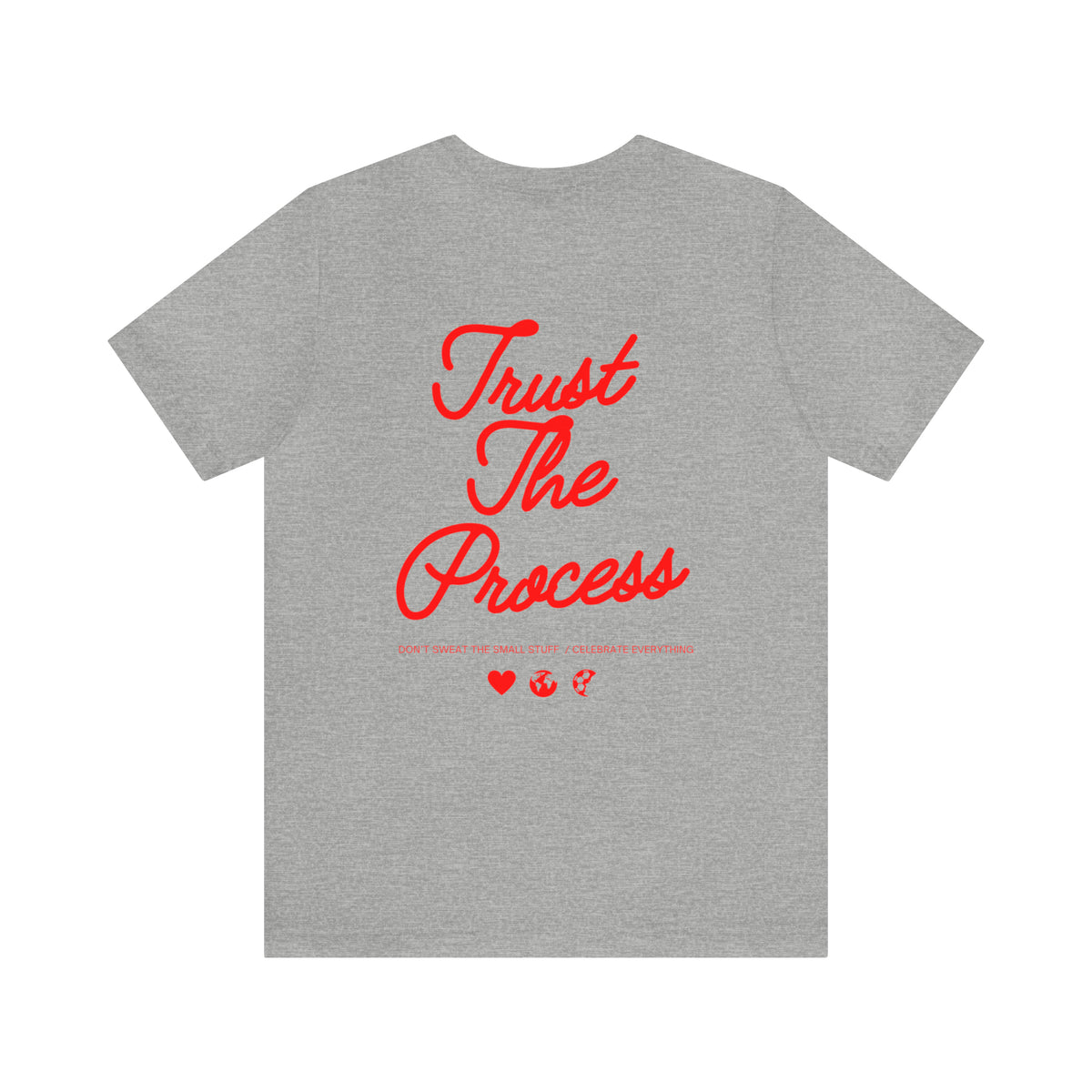 Trust The Process Adult T-Shirt