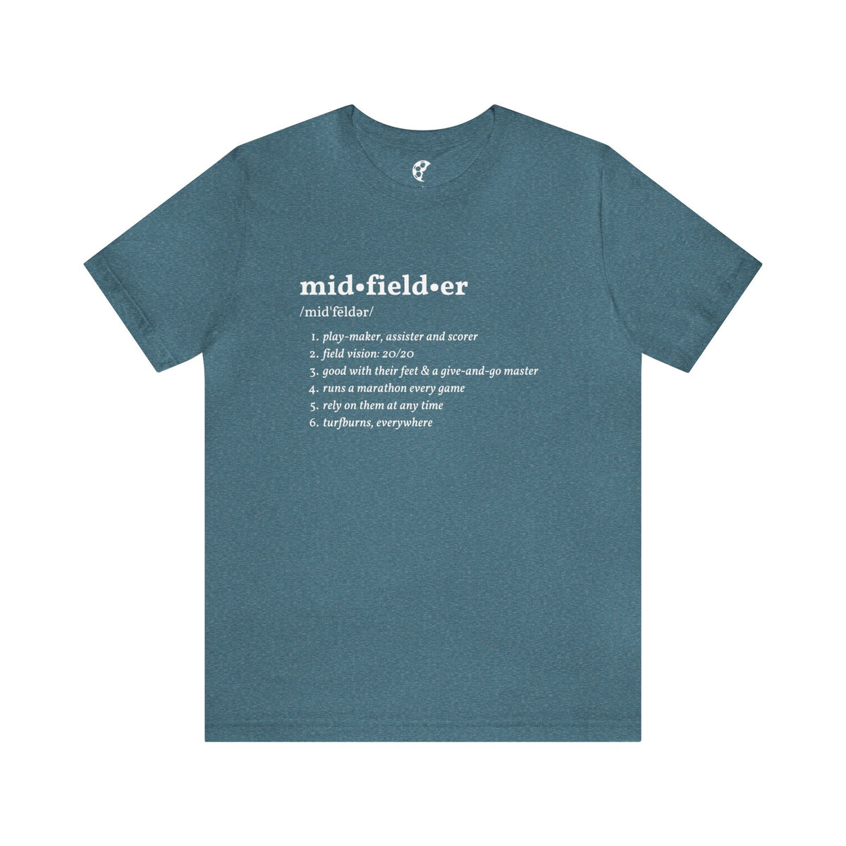 Midfielder Definition Adult T-Shirt