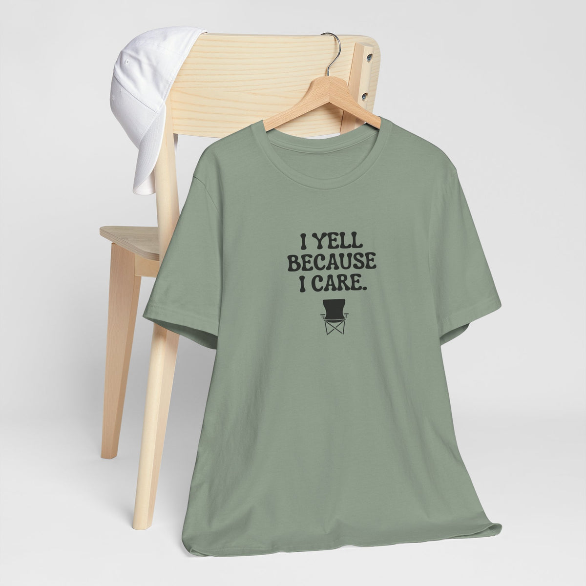 I Yell Because I Care Adult T-Shirt