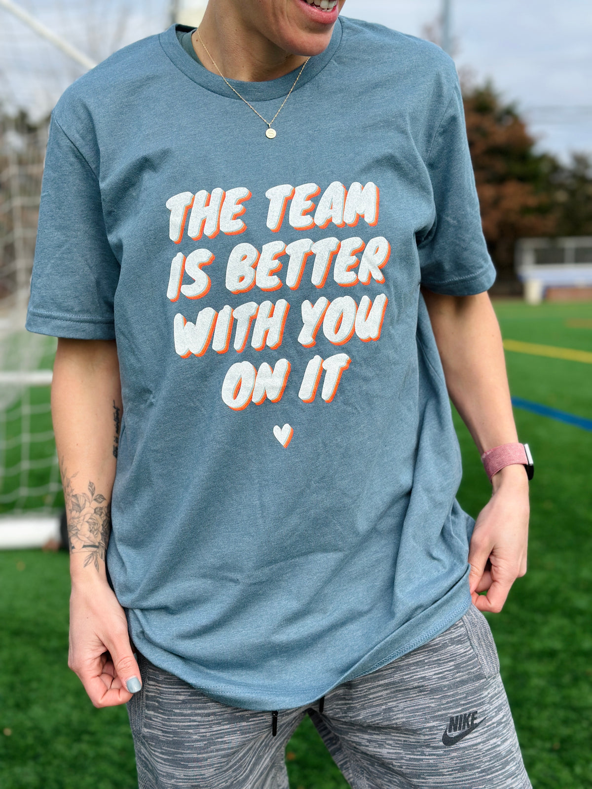 The Team Is Better With You Adult T-Shirt
