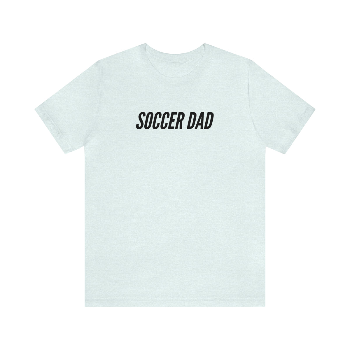 Soccer Dad Adult T-Shirt
