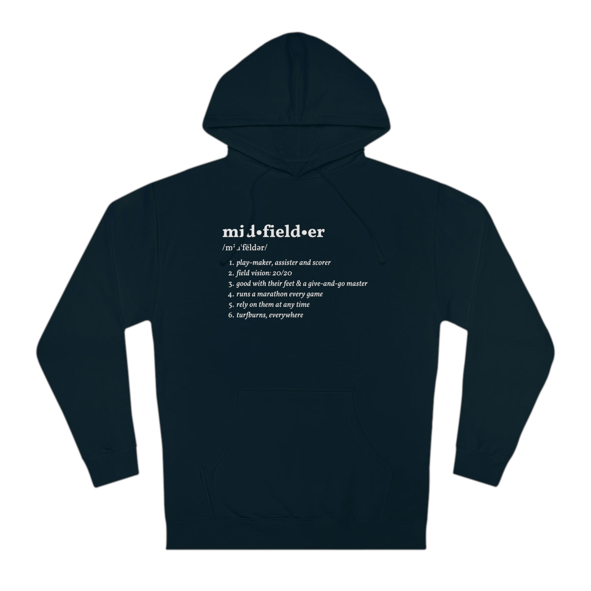 Midfielder Definition Adult Hooded Sweatshirt