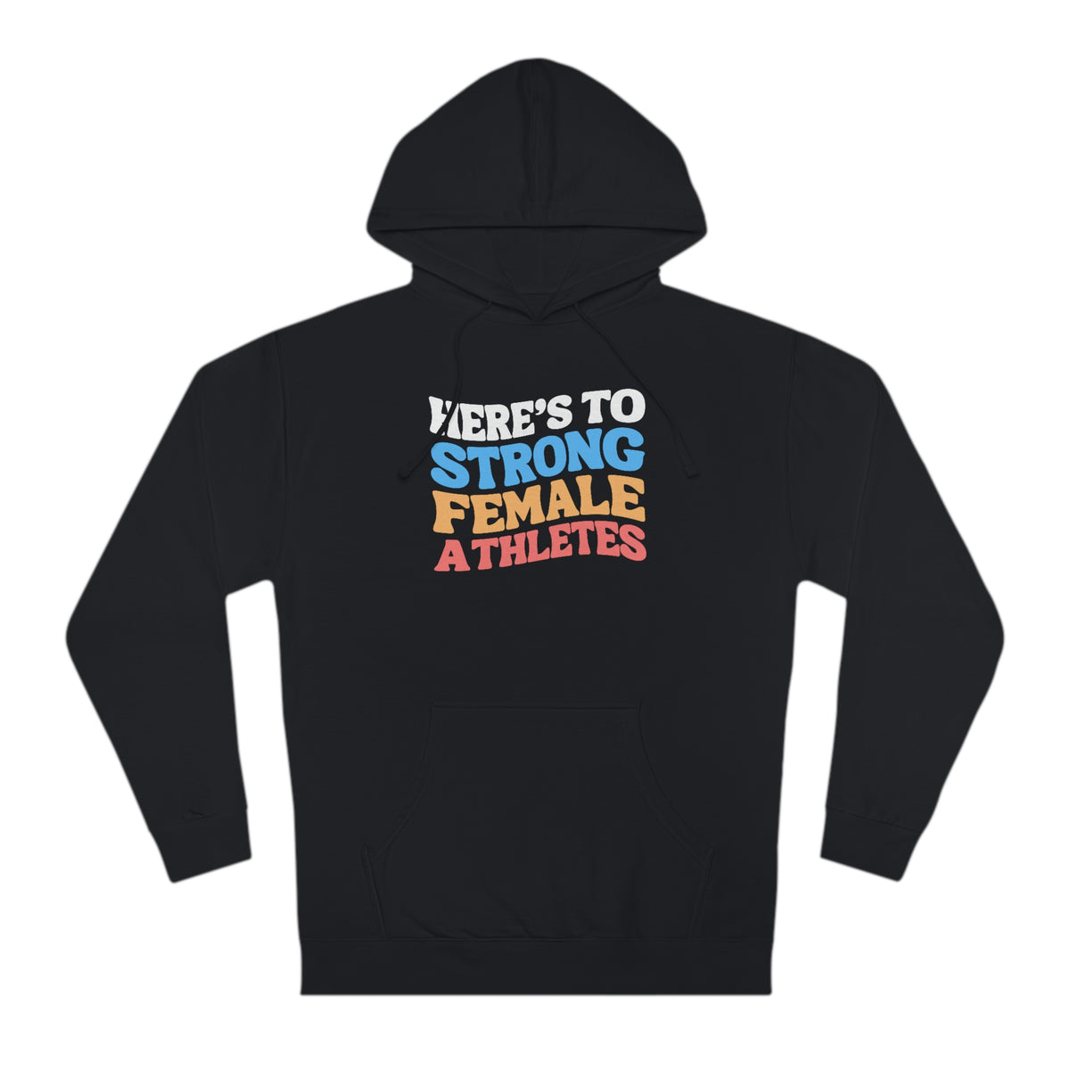 Strong Female Athletes Adult Hooded Sweatshirt