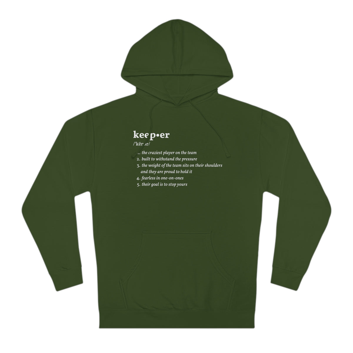Keeper Definition Adult Hooded Sweatshirt