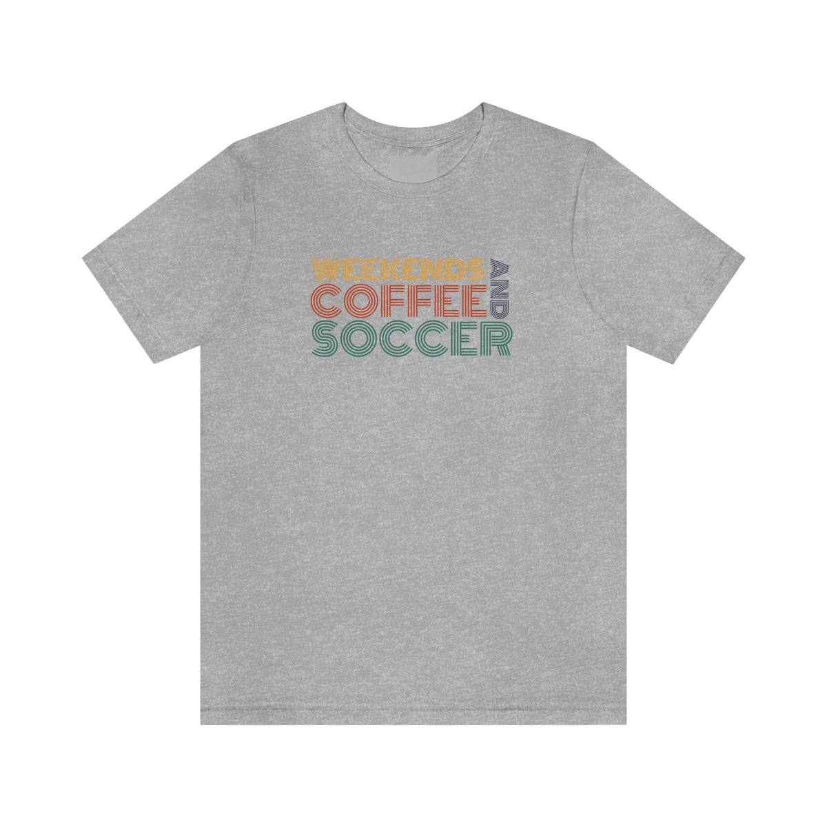 Weekends Coffee and Soccer Adult T-Shirt