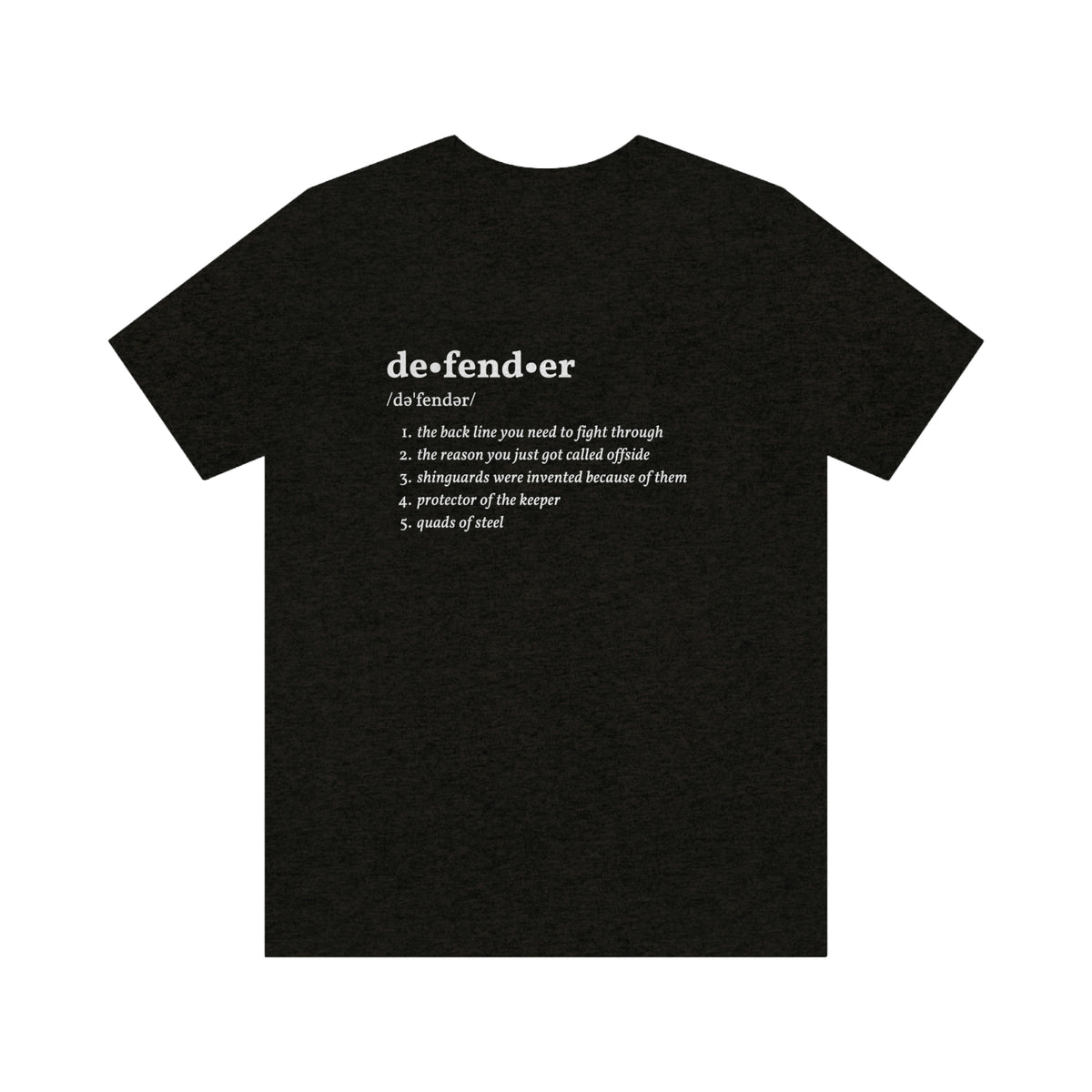 Defender Definition Adult T-Shirt