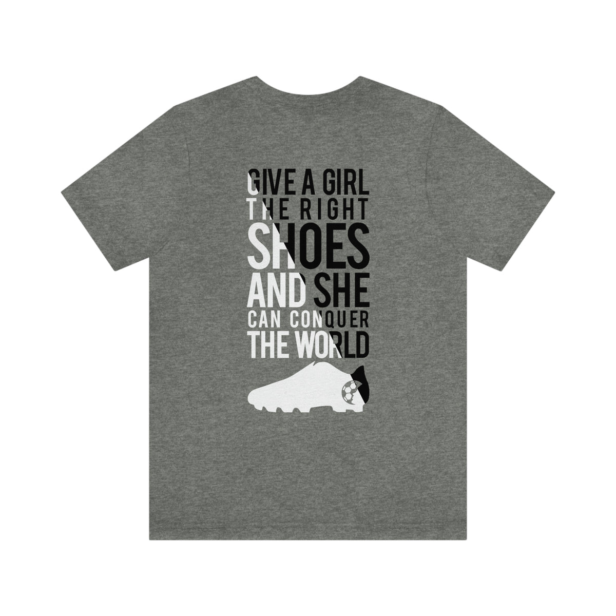 Give A Girl The Right Shoes Adult T-Shirt