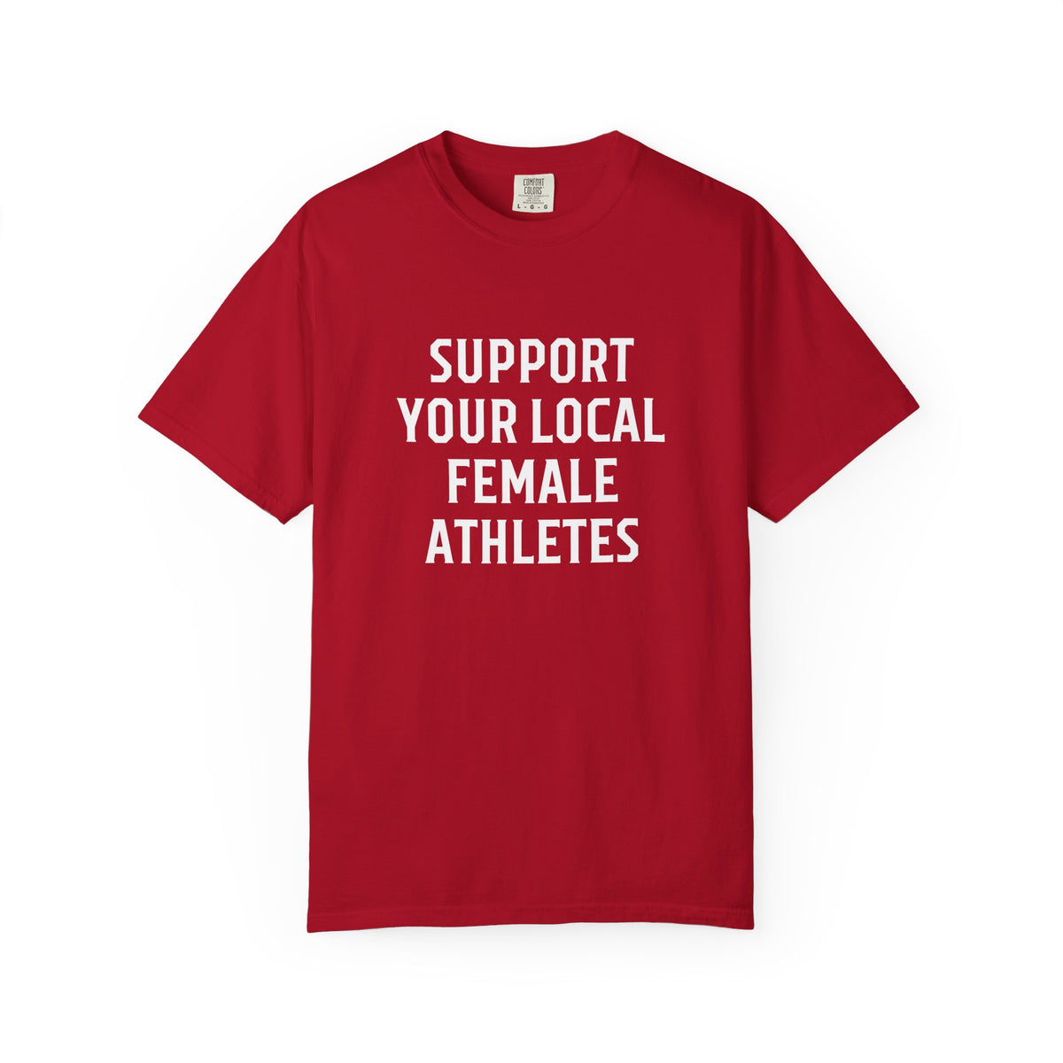 Support Your Local Female Athlete Adult T-Shirt