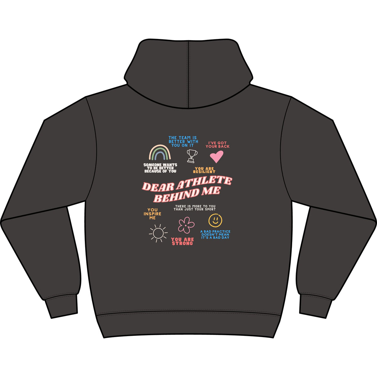 Dear Athlete Behind Me Adult Hooded Sweatshirt