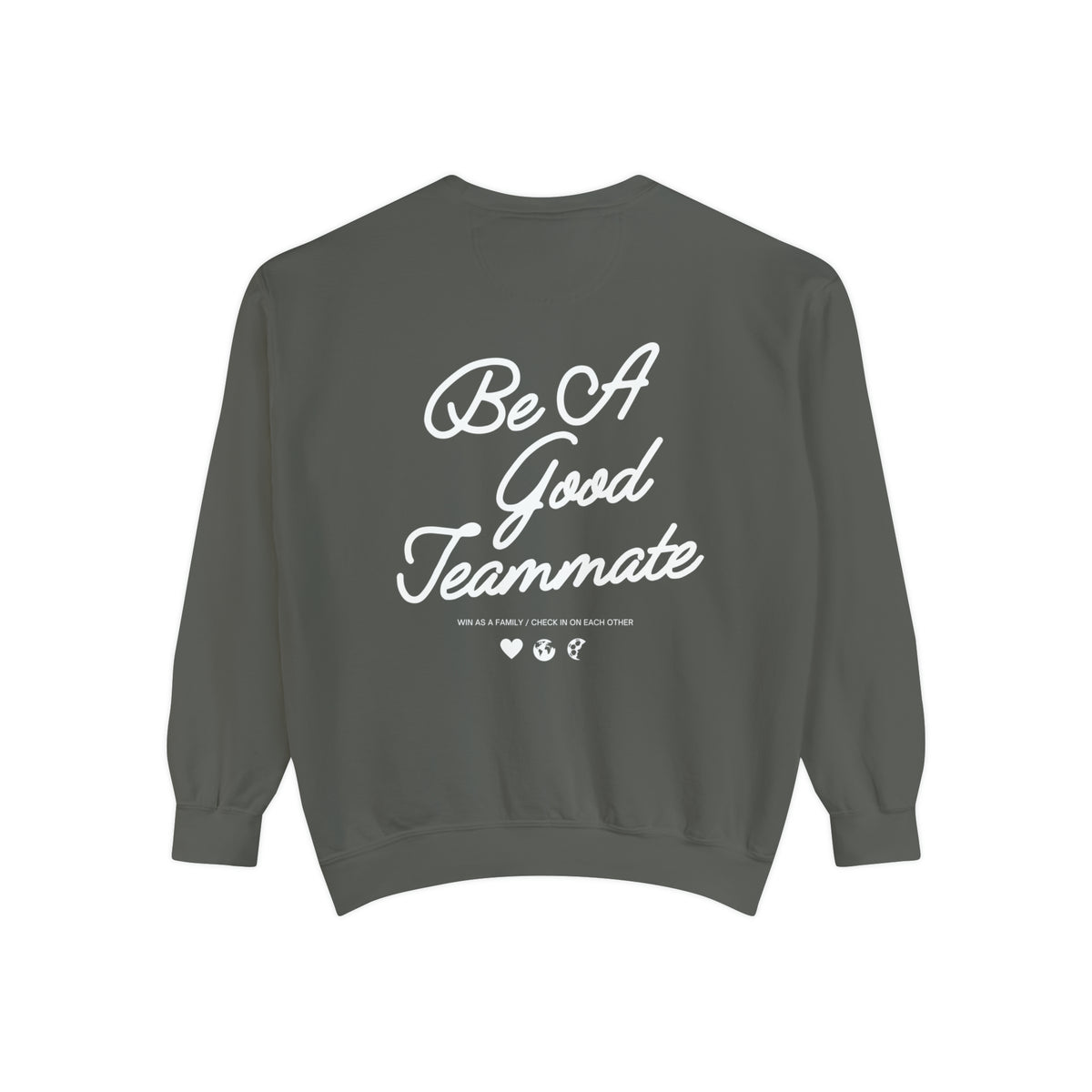Be A Good Teammate Adult Crewneck Sweatshirt