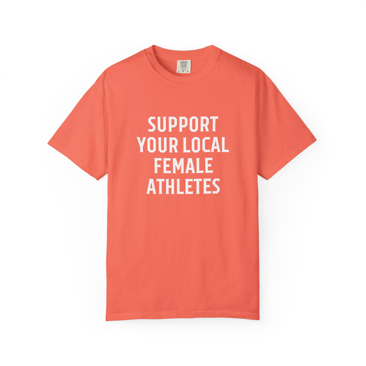 Support Your Local Female Athlete Adult T-Shirt