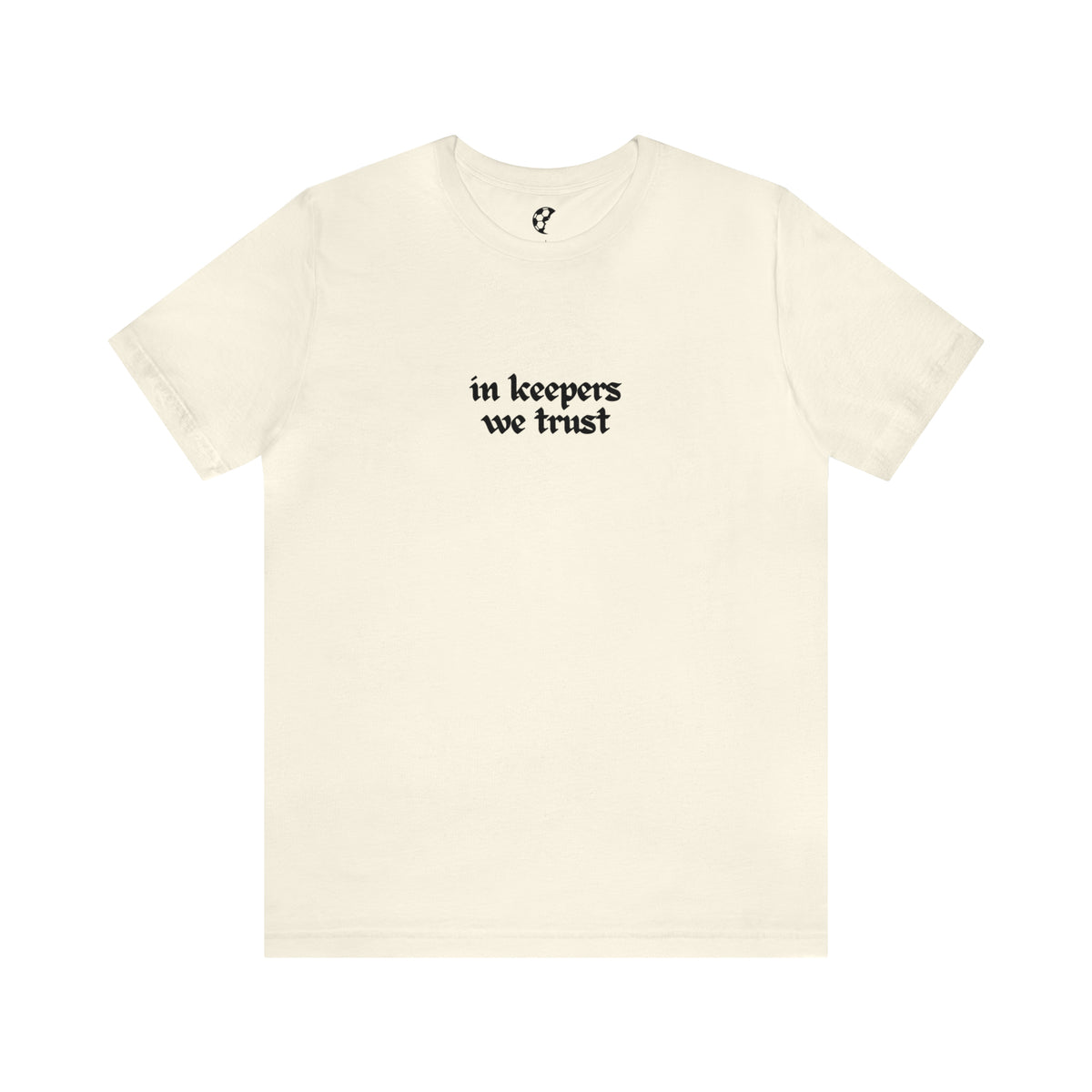 In Keepers We Trust Adult T-Shirt