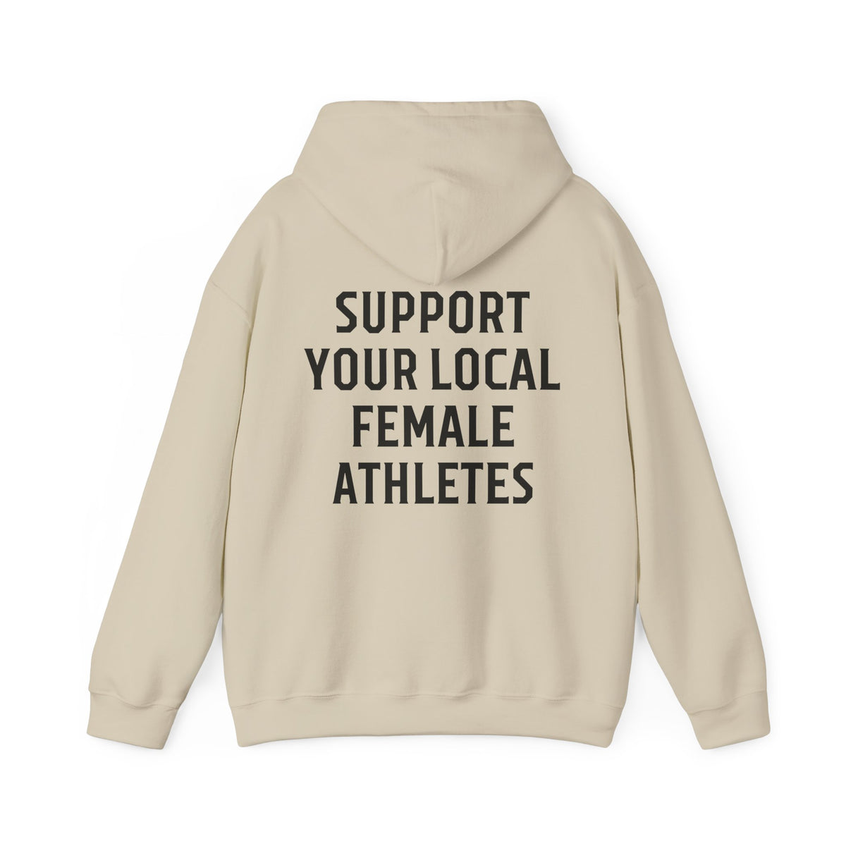Support Your Local Female Athletes Adult Hooded Sweatshirt