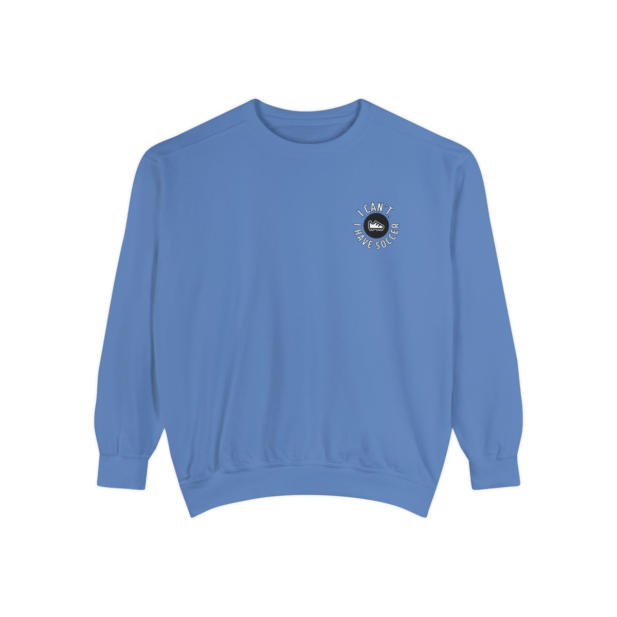 I Can't I Have Soccer Logo Adult Crewneck Sweatshirt