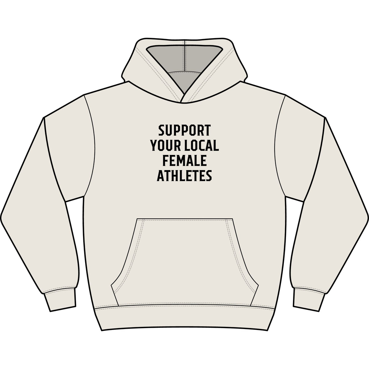 Support Your Local Female Athletes Hoodie