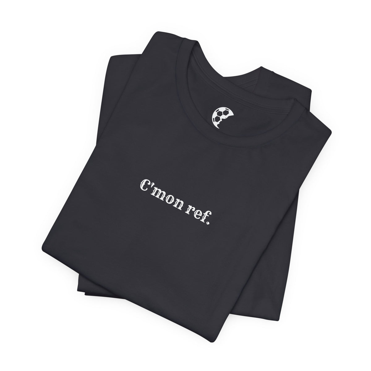 C'mon Ref Adult T-Shirt