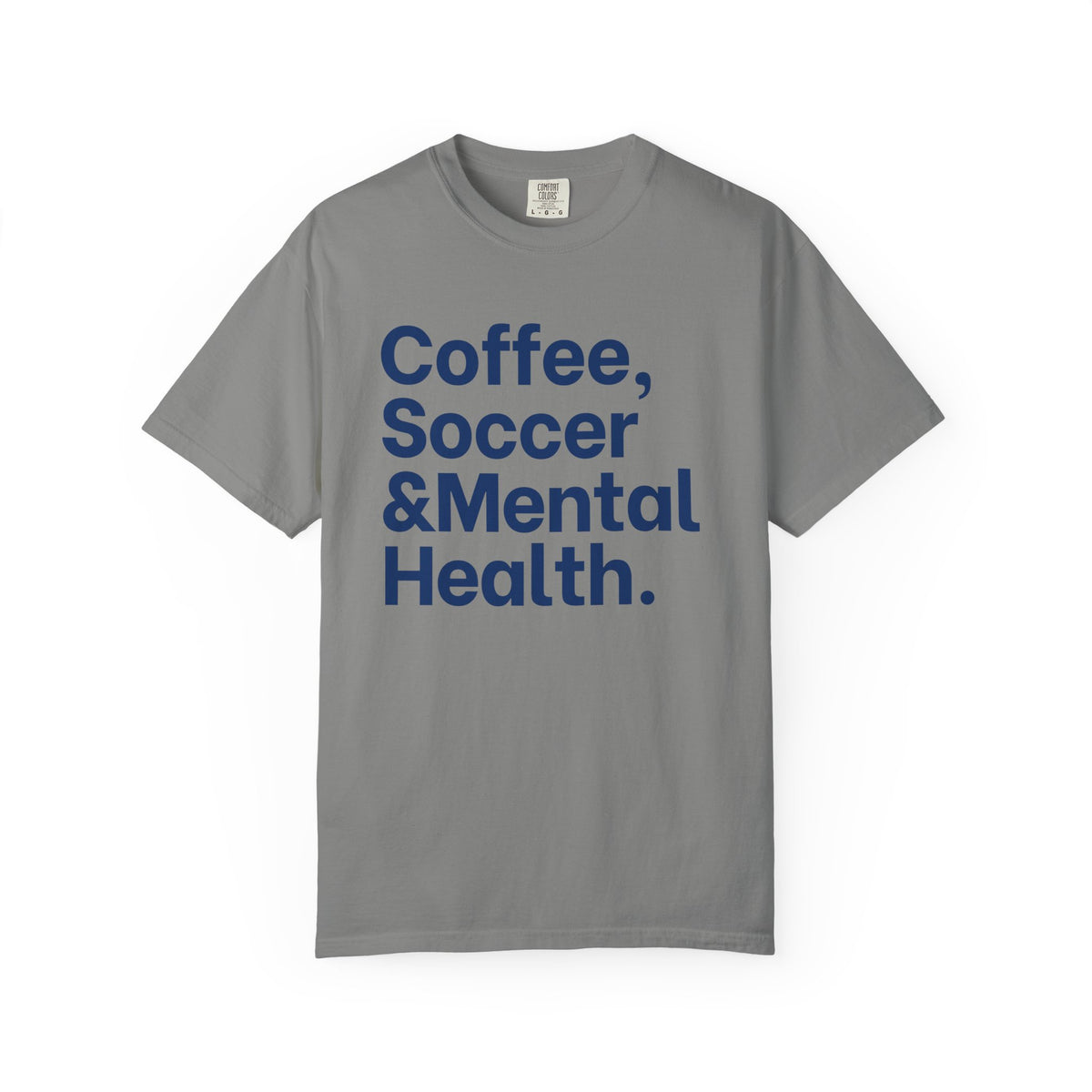 Coffee Soccer and Mental Health Adult T-Shirt