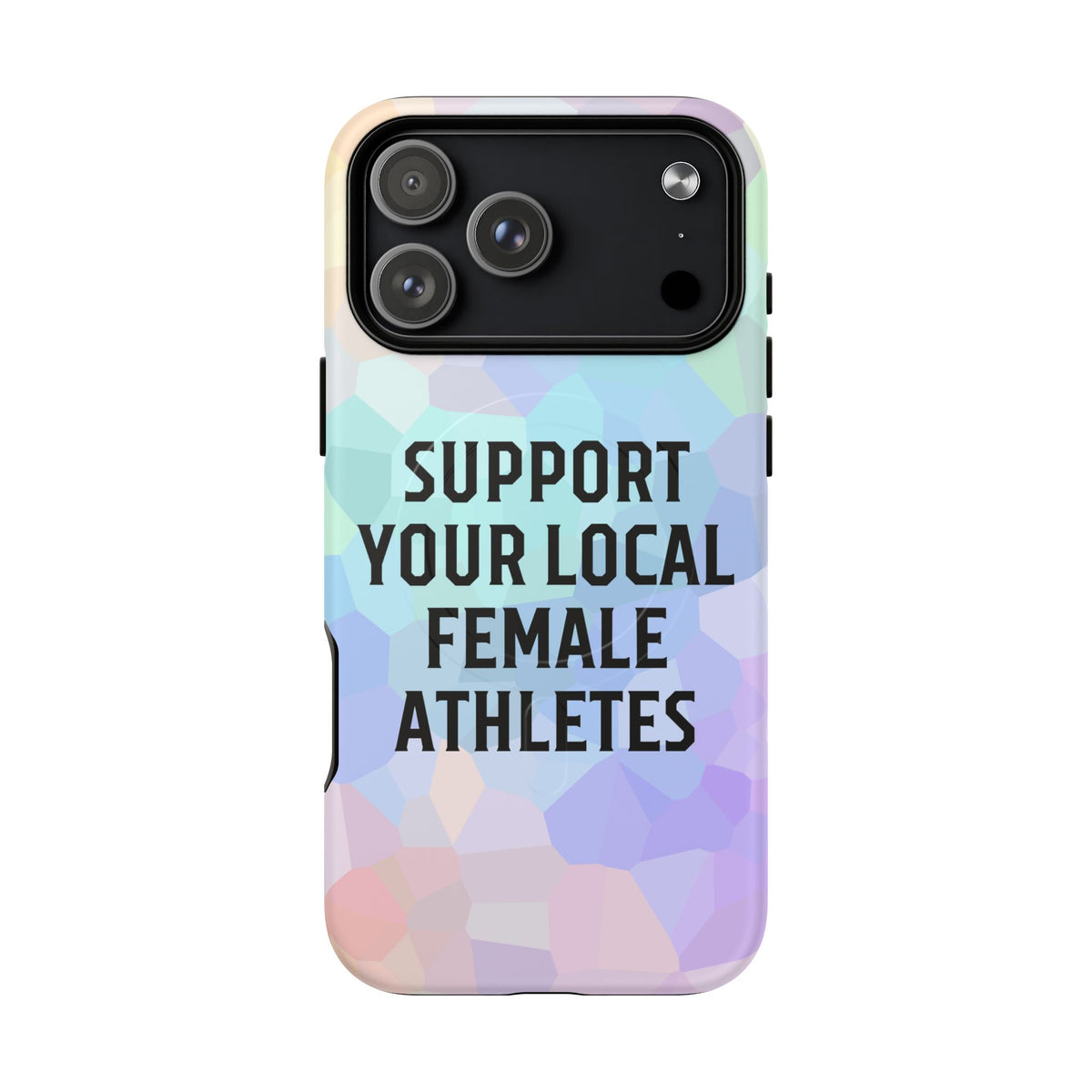 Support Your Local Female Athletes Tough Magnetic Phone Case