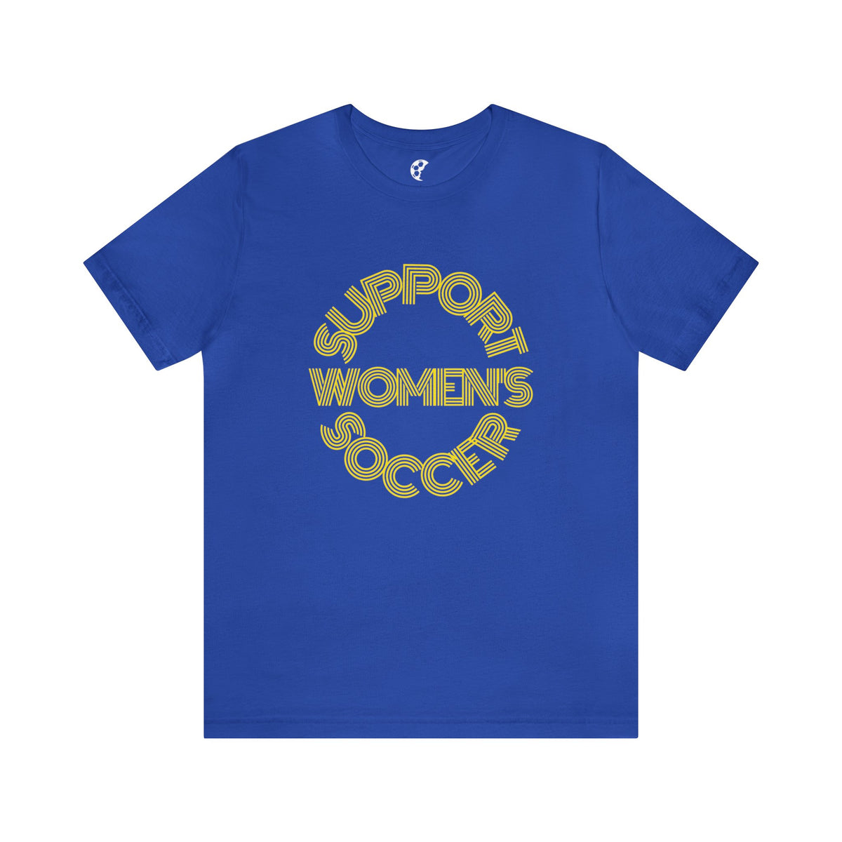 Support Women's Soccer Adult T-Shirt