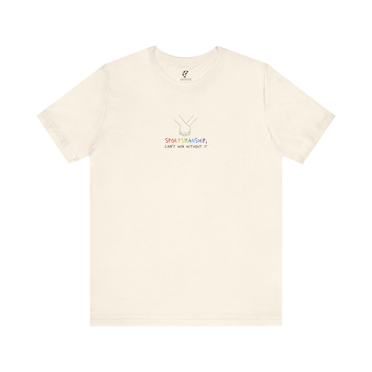Sportsmanship Can't Win Without It Adult T-Shirt