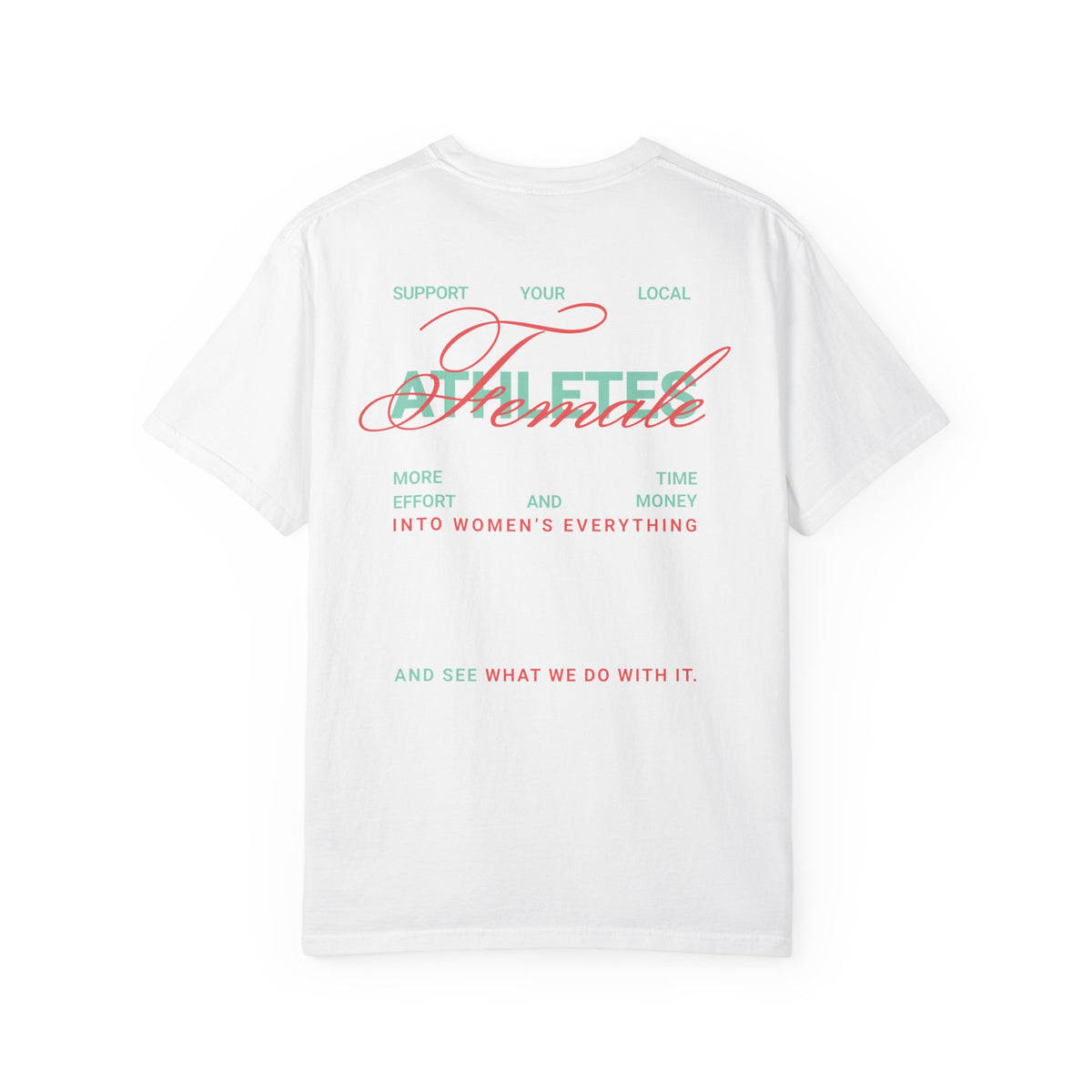 Support Female Athletes Adult T-Shirt