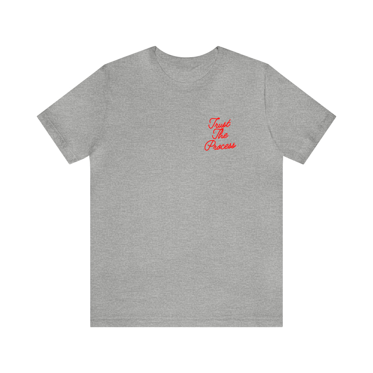 Trust The Process Adult T-Shirt