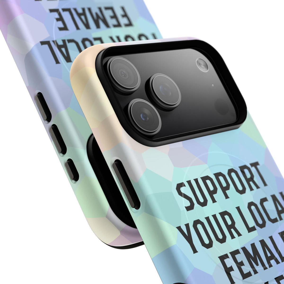 Support Your Local Female Athletes Tough Magnetic Phone Case