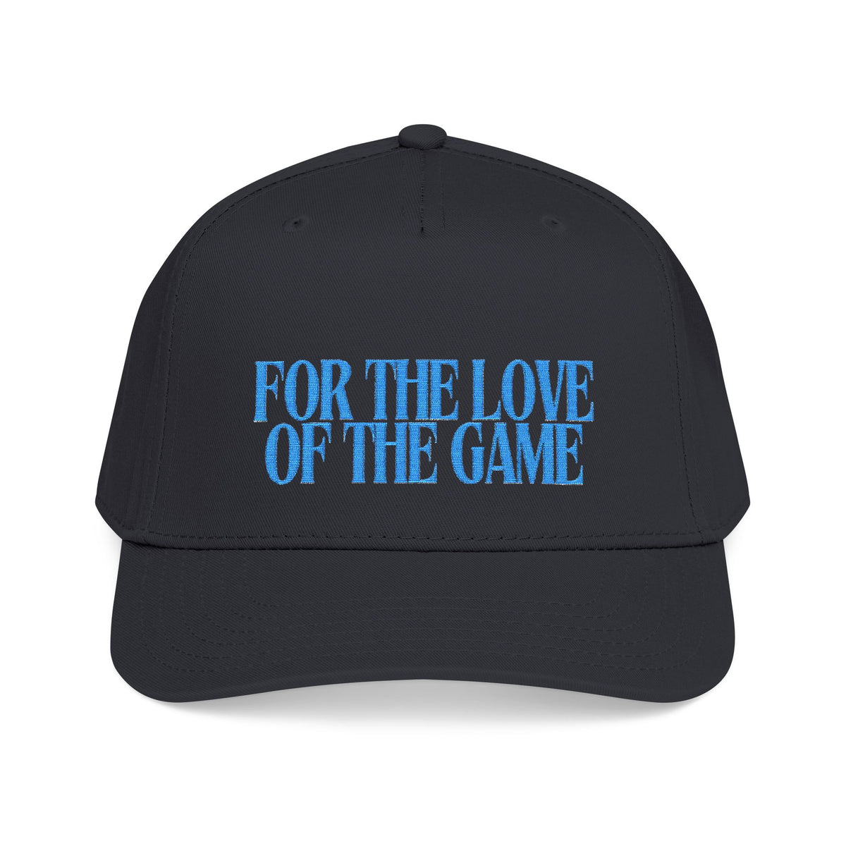 For The Love Of The Game Baseball Hat