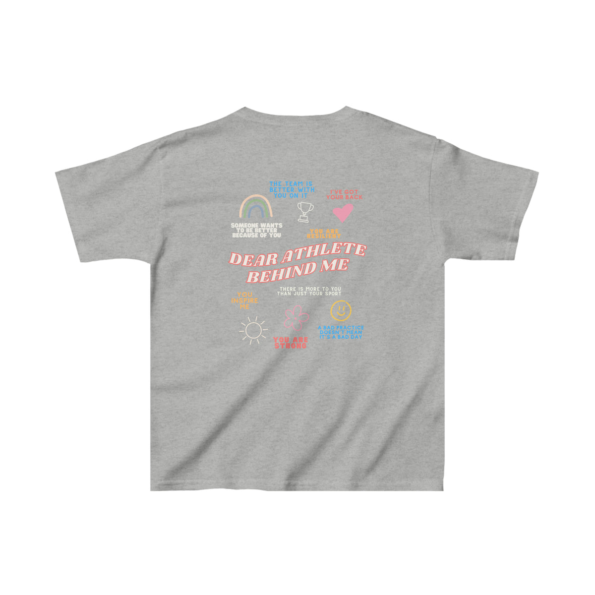 Dear Athlete Behind Me Youth T-Shirt