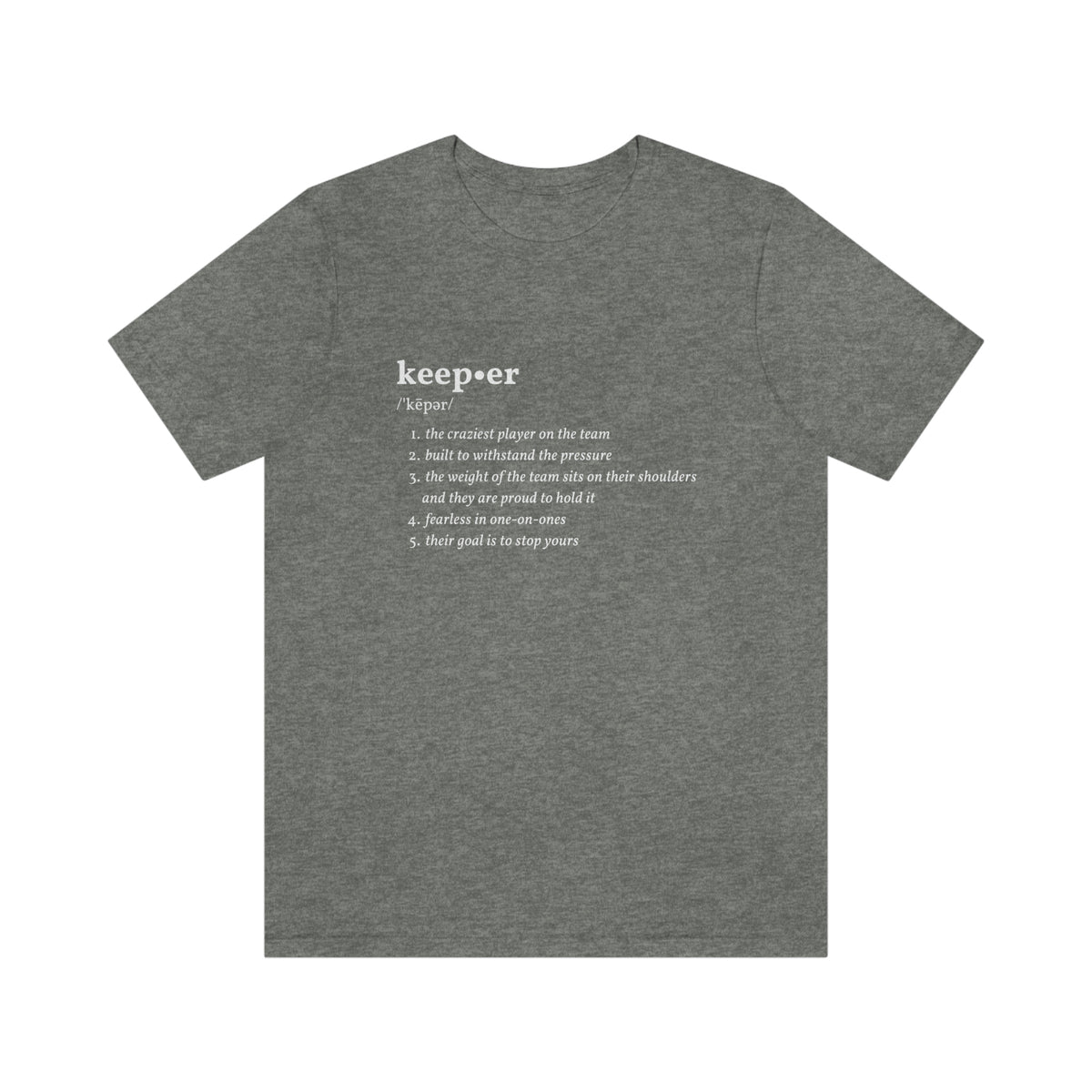Keeper Definition Adult T-Shirt